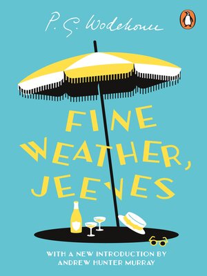 cover image of Fine Weather, Jeeves